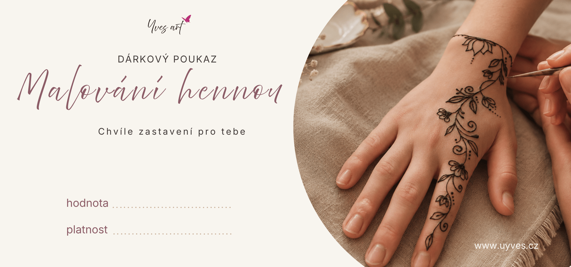 Dárkový poukaz malování hennou